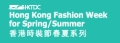 Hong Kong Fashion Week for Spring/ Summer