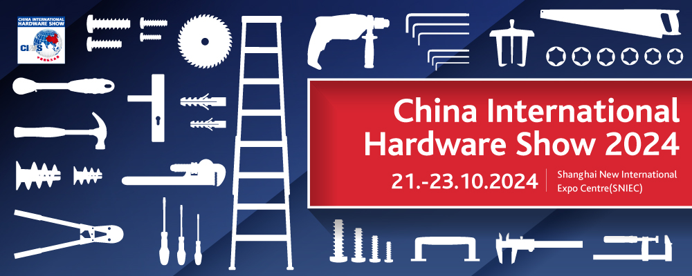 China International Hardware Show