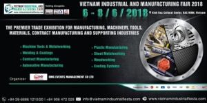 VIMF 2018 Consolidates Status as Vietnam's Top Exhibition for Industrial Manufacturing Market.</h2>