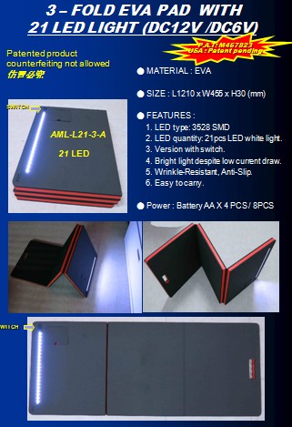 3 ━ FOLD EVA PAD  WITH21 LED LIGHT (DC12V /DC6V)