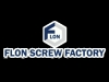 FLON SCREW FACTORY