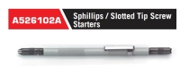 A526102A Phillips / Slotted Tip Screw Starters