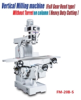 Vertical Milling Machine [Heavy Duty Cutting type]